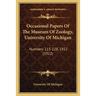 Occasional Papers Of The Museum Of Zoology, University Of Michigan: Numbers 113-128, 1922 (1922)