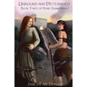 Unbound and Determined: Book Three of Home Summonings