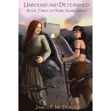 Unbound and Determined: Book Three of Home Summonings
