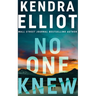 No One Knew