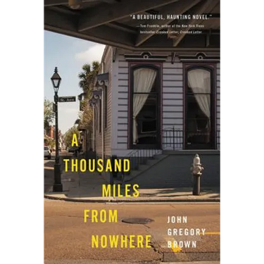 A Thousand Miles from Nowhere