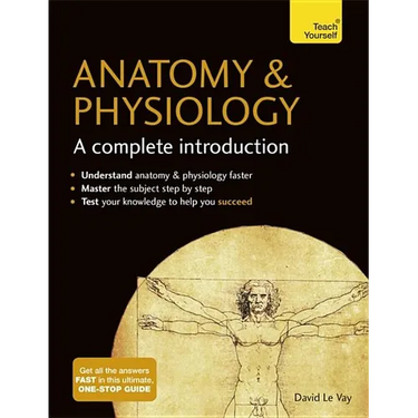 Anatomy & Physiology: A Complete Introduction