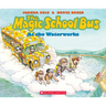 The Magic School Bus at the Waterworks