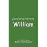 Celebrating the Name William