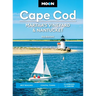 Moon Cape Cod, Martha's Vineyard & Nantucket: Best Beaches, Coastal Towns, Clambakes & Lobster