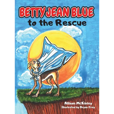 Betty Jean Blue to the Rescue
