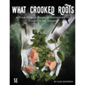 What Crooked Roots: 15 Folk-Horror Encounters for 5th Edition