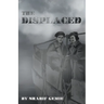The Displaced