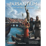 Parsantium: City at the Crossroads