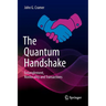 The Quantum Handshake: Entanglement, Nonlocality and Transactions