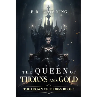 The Queen of Thorns and Gold