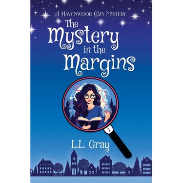 The Mystery in the Margins: A Cozy Mystery