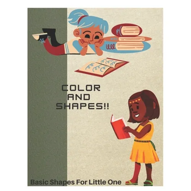 Color Your Little World: Basic Shapes for Little One's