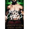 Mated to the Chaos