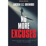 NO MORE EXCUSES (Special Edition)