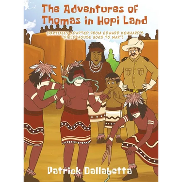 The Adventures of Thomas in Hopi Land