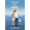 Love on the Line