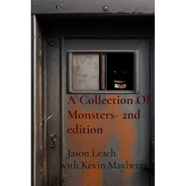 A Collection Of Monsters- 2nd edition