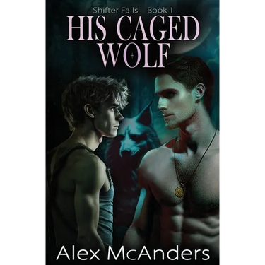His Caged Wolf: MM Wolf Shifter Romance