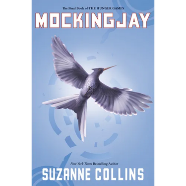 Mockingjay (Hunger Games, Book Three): Volume 3
