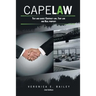 Cape Law: Text and cases: Contract law, Tort law and Real property