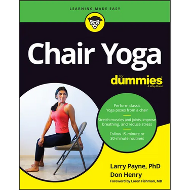 Chair Yoga for Dummies
