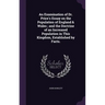 An Examination of Dr. Price's Essay on the Population of England & Wales; and the Doctrine of an Increased Population in This Kingdom, Established by