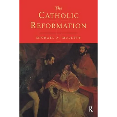 The Catholic Reformation