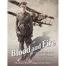 Blood and Fire: The Hero Who Conquered the Skies