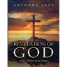 Revelation of God: Book 3: Kings and Prophets