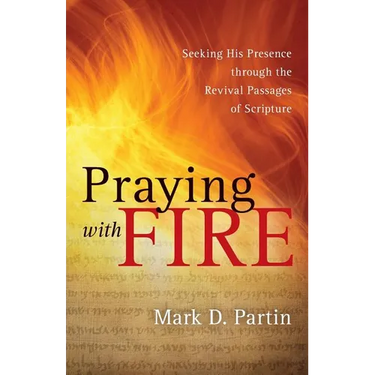 Praying with Fire