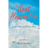 A Seat in the Heavenlies: Lord, Show Us How to Pray