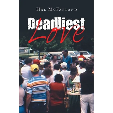 Deadliest Love
