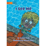 I See Me