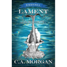 Lament: Volume Two of the Three Sisters Trilogy