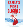 Santa's Most Eligible