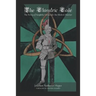 The Chivalric Code: The Poetry of Knightly Virtues for the Modern Warrior