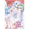 A Most Unlikely Hero, Volume 5: A Sci-Fi Harem Light Novel