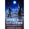 Models and Citizens