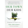 Our Town, Our Kids