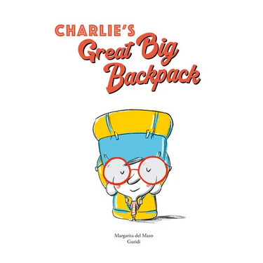 Charlie's Great Big Backpack
