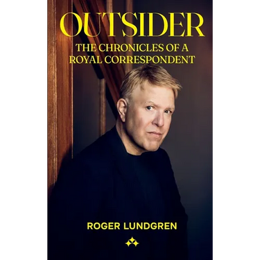 Outsider: The chronicles of a royal correspondent