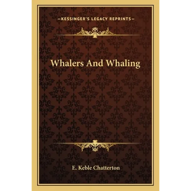 Whalers And Whaling