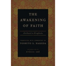 The Awakening of Faith: Attributed to Asvaghosha
