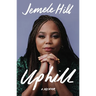 Uphill: A Memoir