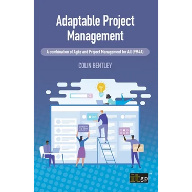 Adaptable Project Management: A combination of Agile and Project Management for All (PM4A)