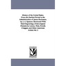 History of the United States. From the Earliest Period to the Administration of James Buchanan. by J. A. Spencer. Illustrated With Steel Engravings, F