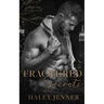 Fractured Secrets: a brother's best friend mafia romance