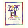 Pray Tell: A Hadassah Guide to Jewish Prayer