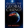 Ending the Global Casino?